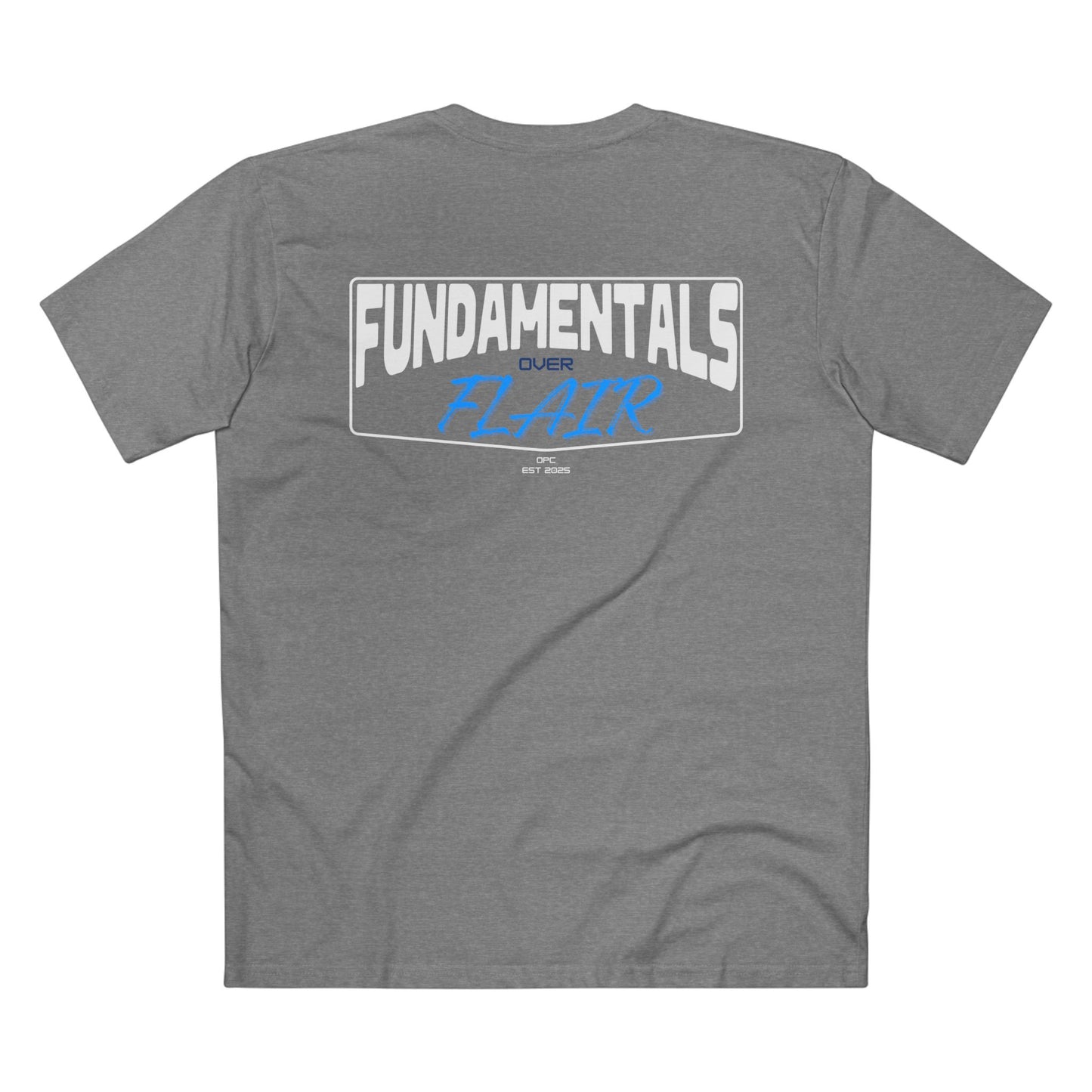 Fundamentals Over Flair
