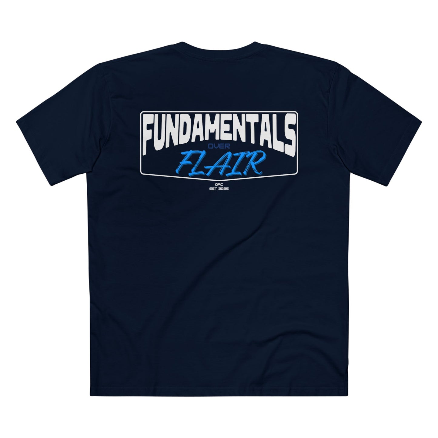 Fundamentals Over Flair